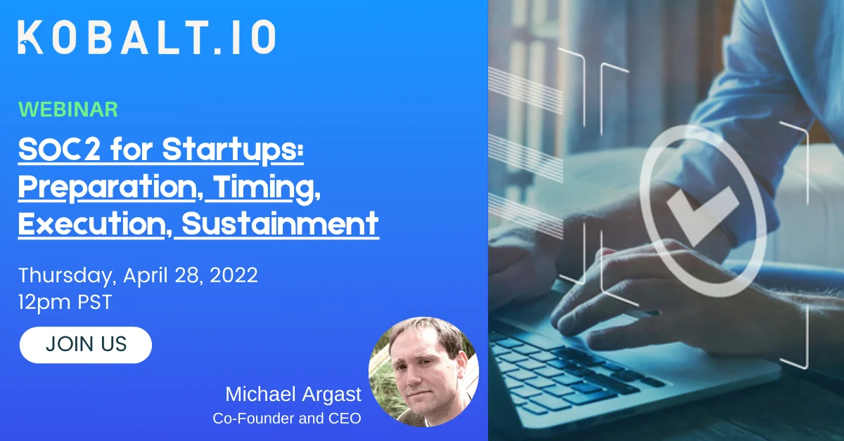 Kobalt SOC 2 Webinar