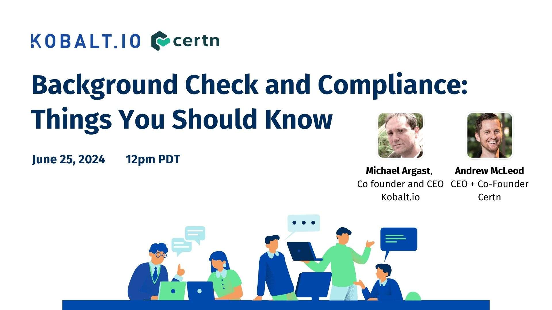 Background Check and Compliance: Things You Need to Know|Kobalt.io Webinar