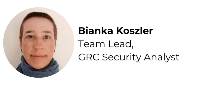 Bianka Koszler, Team Lead, GRC Security Analyst